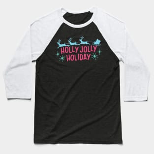 Holly Jolly holiday Baseball T-Shirt